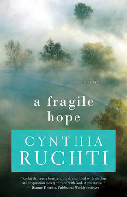 A Fragile Hope - Ruchti, Cynthia