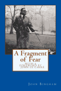 A Fragment of Fear