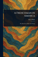 A Frenchman in America
