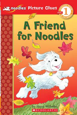 A Friend for Noodles - Wilhelm, Hans