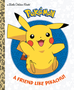 A Friend Like Pikachu! (Pok?mon)