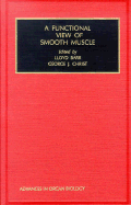 A Functional View of Smooth Muscle