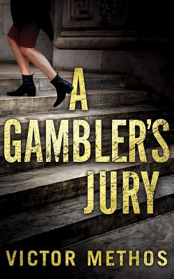 A Gambler's Jury - Methos, Victor, and Schnaubelt, Teri (Read by)
