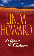 A Game of Chance - Howard, Linda