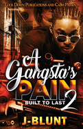 A Gangsta's Pain 2