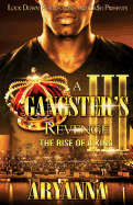 A Gangster's Revenge 3: The Rise of a King