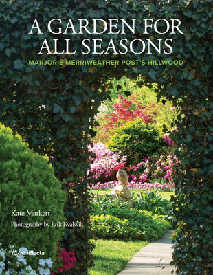 A Garden for All Seasons - Markert, Kate