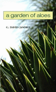 A Garden of Aloes - Jandrey, G Davies