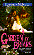 A Garden of Briars - McNeill, Elisabeth