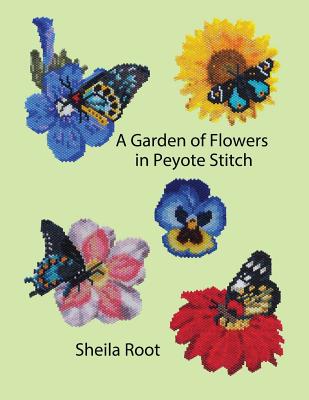 A Garden of Flowers in Peyote Stitch - Root, Sheila