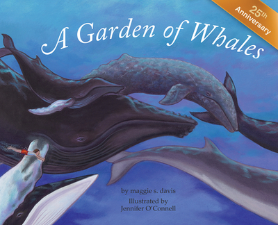 A Garden of Whales - Davis, Maggie Steincrohn