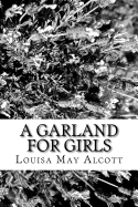 A Garland for Girls