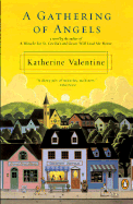 A Gathering of Angels - Valentine, Katherine