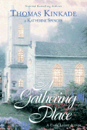 A Gathering Place: A Cape Light Novel