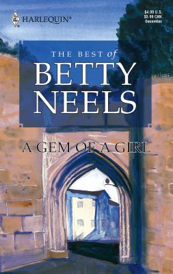 A Gem of a Girl - Neels, Betty