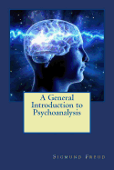 A General Introduction to Psychoanalysis