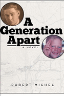 A Generation Apart