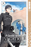 A Gentle Noble's Vacation Recommendation, Volume 8: Volume 8