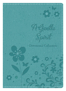 A Gentle Spirit: Devotions for Women