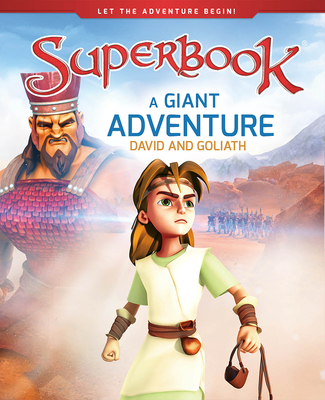 A Giant Adventure: David and Goliath - Cbn
