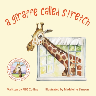 A Giraffe Called Stretch - Collins, PRG