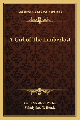 A Girl of The Limberlost - Stratton-Porter, Gene