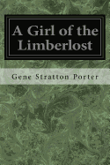 A Girl of the Limberlost