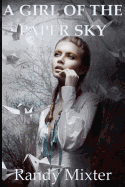 A Girl of the Paper Sky