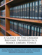 A Glance at the Grimani Breviary Preserved in S. Mark's Library, Venice