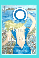 A Glance at the Past