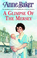 A Glimpse of the Mersey