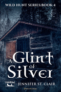 A Glint of Silver