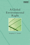 A Global Environmental Right