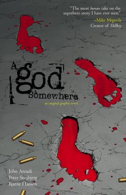 A God Somewhere (New Edition), A - Arcudi, John