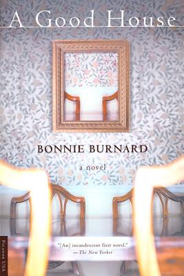 A Good House - Burnard, Bonnie