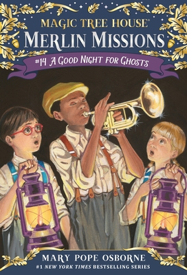 A Good Night for Ghosts - Osborne, Mary Pope