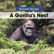 A Gorilla's Nest