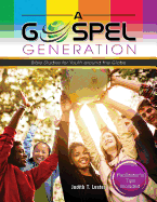 A Gospel Generation: Bible Studies for Youth Around the Globe