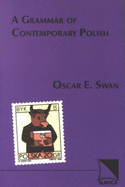 A Grammar of Contemporary Polish