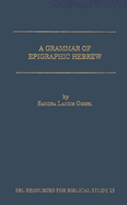 A Grammar of Epigraphic Hebrew