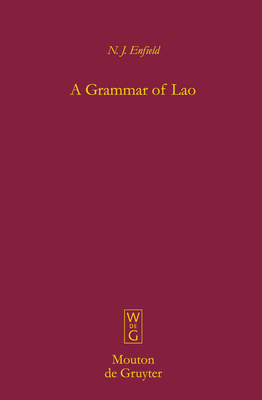 A Grammar of Lao - Enfield, N J