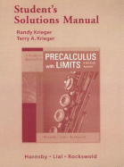 A Graphical Approach to Precalculus with Limits Student's Solutions Manual: A Unit Circle Approach