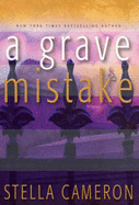 A Grave Mistake