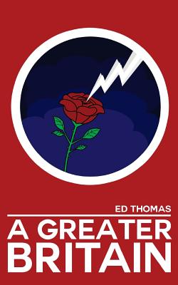 A Greater Britain - Thomas, Ed