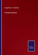 A Greek Grammar