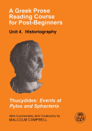 A Greek Prose Reading Course for Post-Beginners: Historiography: Thucydides: Events at Pylos and Sphacteria