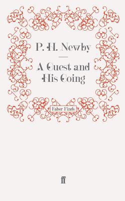 A Guest and His Going - Newby, P. H.