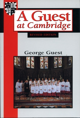 A Guest at Cambridge - Guest, George