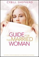A Guide for a Married Woman - Hy Averback