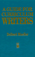 A Guide for Curriculum Writers